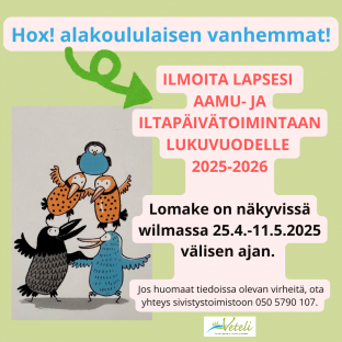 Aamu- ja iltapäivätoimintaan ilmoittautuminen 25.4.-11.5.2025