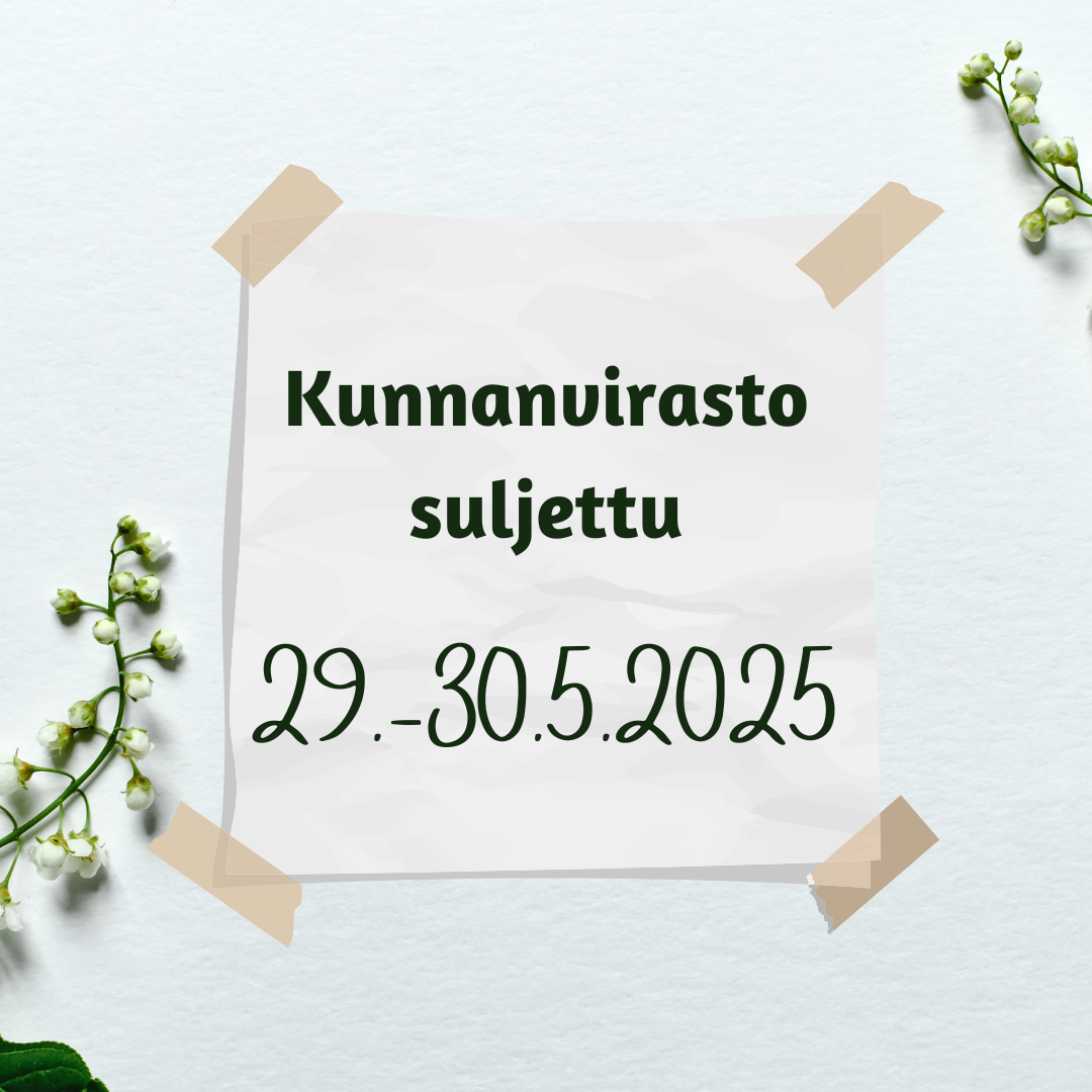 Kunnanvirasto suljettu 29.-30.5.2025