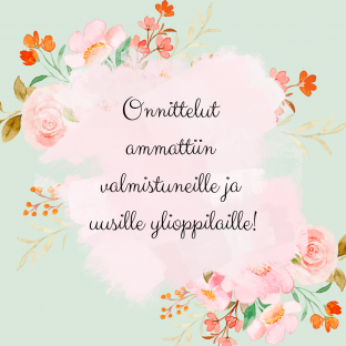 Onnea valmistuneille!