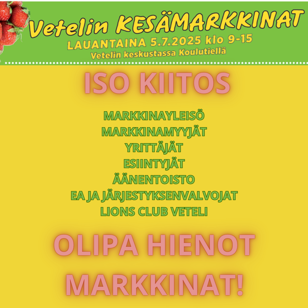 Vetelin kesämarkkinat - Kiitos!