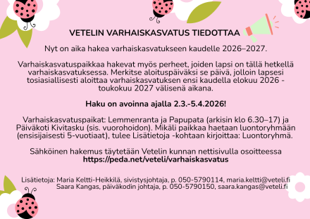 Haku Vetelin varhaiskasvatukseen kaudelle 2026-2027 on auki!