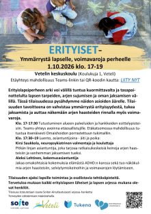 ERITYISET -LUENTO VETELIN KOULUKESKUKSESSA TO 1.10. KLO 17-19
